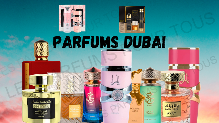 PARFUMS DUBAÏ